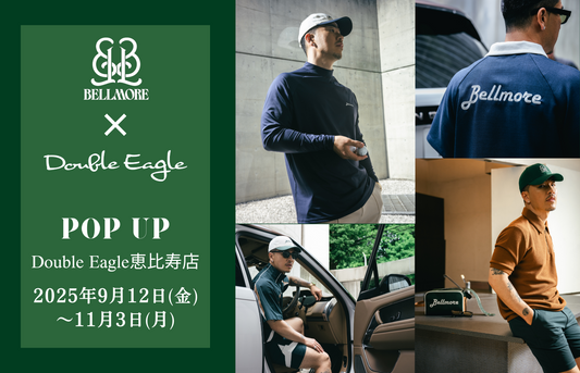 【POP UP】恵比寿店 「BELLMORE」 開催（9/12～11/3）