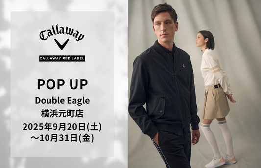 【POP UP】横浜元町店 「CALLAWAY RED LABEL」開催（9/20～10/31)