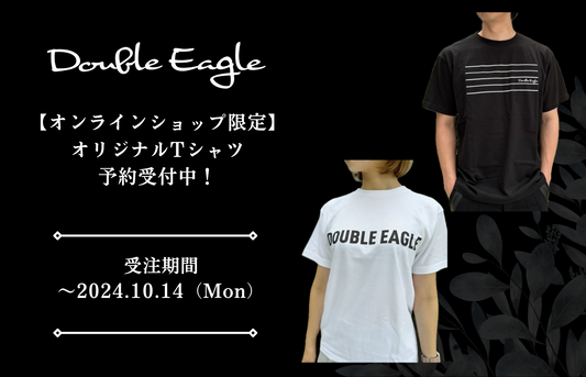 【期間限定】Double EagleオリジナルTシャツ オンラインショップにて予約受付中！(10/14まで)