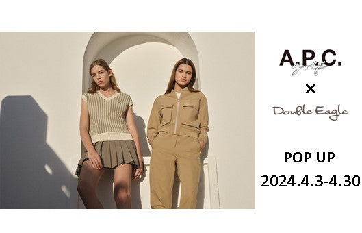 【POP UP】伊勢丹新宿店 「A.P.C GOLF」開催(4/3～4/30)